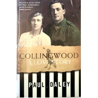 Collingwood. A Love Story