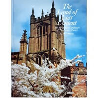 The Land of Lost Content. Shropshire Landscape of Housman's Poetry