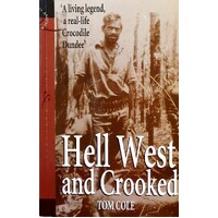 Hell West And Crooked