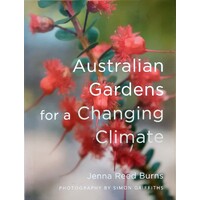 Australian Gardens For A Changing Climate