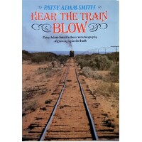 Hear The Train Blow