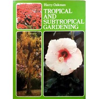 Tropical And Subtropical  Gardening