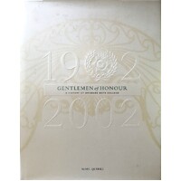 Gentlemen Of Honour. A History Of Brisbane Boys College