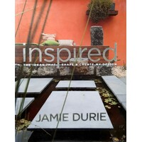 Inspired. The Ideas That Shape And Create My Design