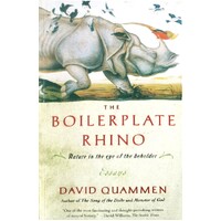 The Boilerplate Rhino. Nature In The Eye Of The Beholder