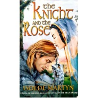 The Knight And The Rose