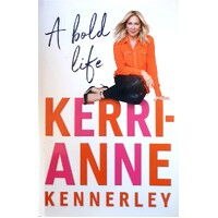 A Bold Life