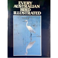 Every Australian Bird Illustrated