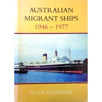 Australian Migrant Ships 1946-1977