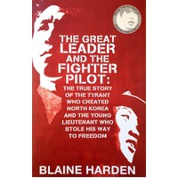 The Great Leader And The Fighter Pilot