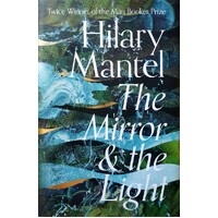 The Mirror And The Light