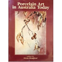 Porcelain Art In Australia Today