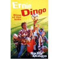 Ernie Dingo. King Of The Kids