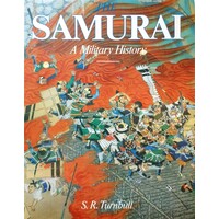 The Samurai. A Military History