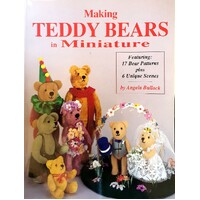 Making Teddy Bears In Miniature