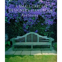 A Small Garden Designer's Handbook