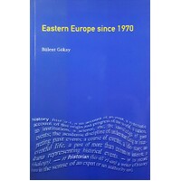 Eastern Europe Since 1970