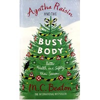Agatha Raisin And The Busy Body