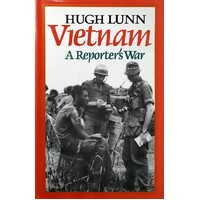 Vietnam. A Reporter's War