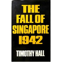 The Fall Of Singapore
