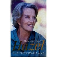 Hazel. My Mother's Story