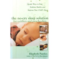 The No Cry Sleep Solution For Toddlers And Preschoolers
