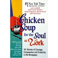 Chicken Soup For The Soul At Work