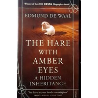 The Hare With Amber Eyes. A Hidden Inheritance