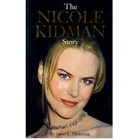 The Nicole Kidman Story