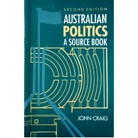 Australian Politics. A Source Book