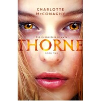 The Chronicles Of Kaya Thorne. Book Two