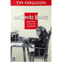 The Cheeky Monkey. Writing Narrative Comedy