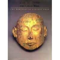 Empires Beyond The Great Wall. Heritage Of Genghis Khan