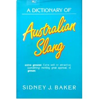A Dictionary Of Australian Slang