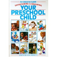 Entertaining And Educating Your Preschool Child