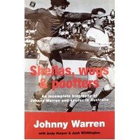 Sheilas, Wogs And Poofters