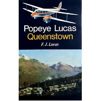 Popeye Lucas, Queenstown