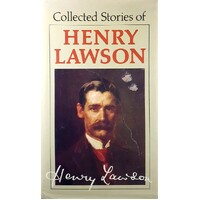 Lawson Henry. Collected Stories Of Henry Lawson