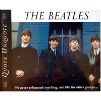 The Beatles. Quote, Unquote