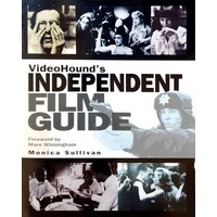 VideoHound's Independent Film Guide