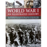 World War I. An Illustrated History