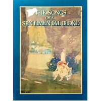 The Songs Of A Sentimental Bloke