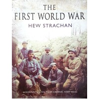 The First World War. A New Illustrated History