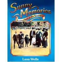 Sunny Memories. Australians At The Seaside