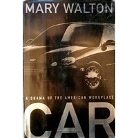 Car. A Drama Of The American Workplace
