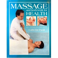 Massage And Bodywork For Health