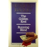 The Golden Keel. Running Blind