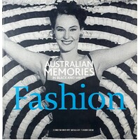 Fashion. Australian Memories In Black And White