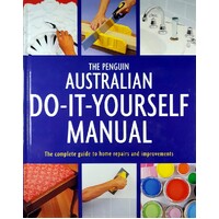 The Penguin Australian Do-It-Yourself Manual DIY