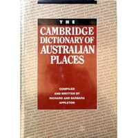 The Cambridge Dictionary Of Australian Places